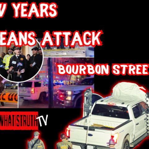 #219 New Orleans New Year Attack #Terroristattack