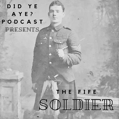 #10 - The Fife Soldier