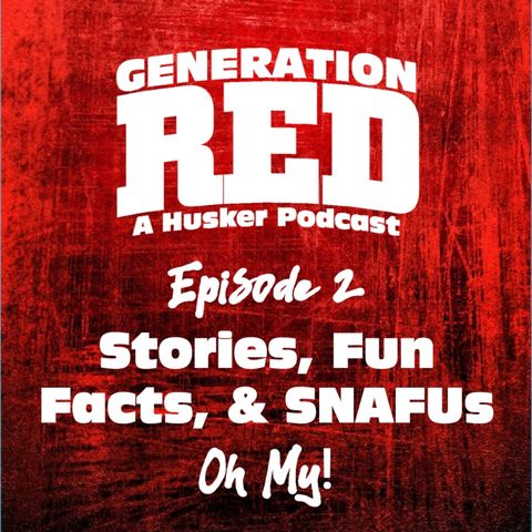Stories, Fun Facts, & SNAFUs (Oh My!)