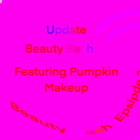 Episode 3 - Beauty Bash - pumpkin 1
