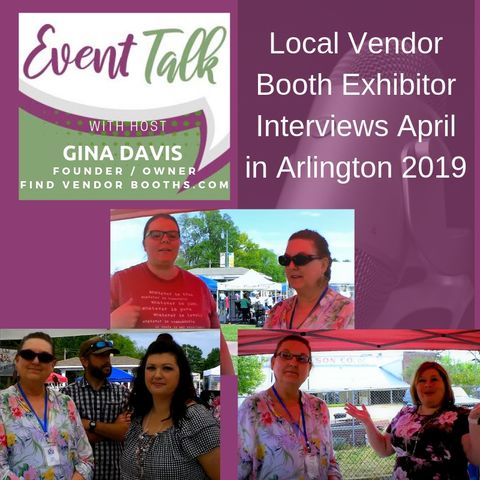Local Vendor Booth Exhibitor Interviews April in Arlington 2019