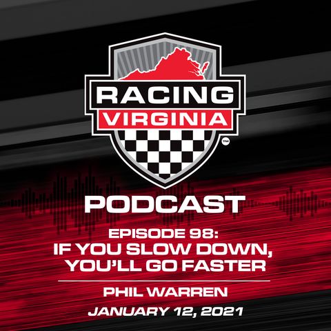 98. Phil Warren: If You Slow Down, You’ll Go Faster