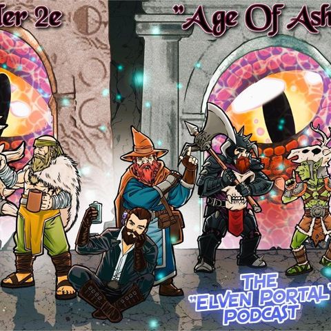 Pathfinder 2E Age Of Ashes ep.1 "Heroes' Call" (The ELVEN PORTAL Podcast)