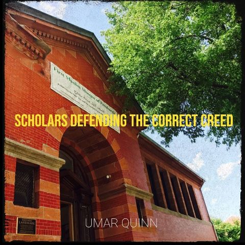 Shaykh 'Umar Quinn: Hanafee Scholars Upholding & Defending the Creed of the Salaf