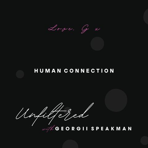 Human Connection