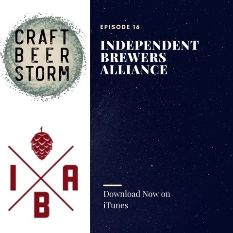 Episode 16 - Co-Op for Small Brewers! - Independent Brewers Alliance