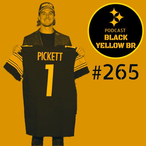 BlackYellowBR 265 - Steelers Draft 2022