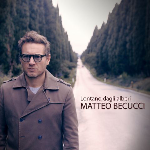 Matteo Becucci, vincitore XFactor 2009, presenta il nuovo singolo "Lontano dagli alberi"