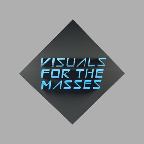 VFTM 2x4 - Visuals For The Massas