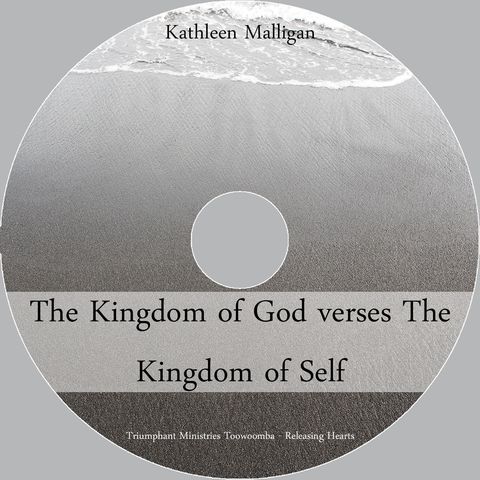 3. The Kingdom Of God V' Kingdom Of Self