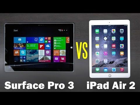 iPad Air 2 Vs Microsoft Surface Pro 3 Feature Comparison
