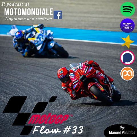 Ep. #33 - GP Thailandia: Marc Marquez domina, Bagnaia incassa. Tutto già scritto?