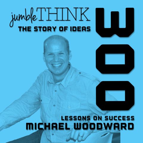 Lessons on Success with Michael Woodward