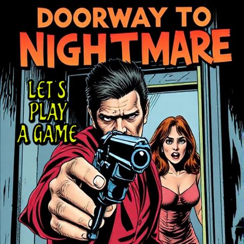 Murder or Just a Sick Game? "Let's Play a Game" – A Chilling Mystery Podcast