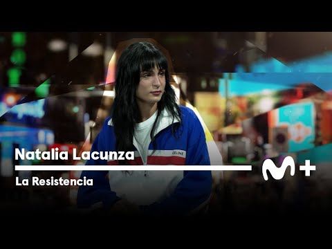 061. LA RESISTENCIA - Entrevista a Natalia Lacunza  #LaResistencia 27.09.2023