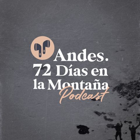 "Andes. 72 días en la montaña". Episodio 4: la sociedad de la nieve