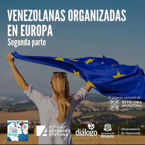 Venezolanas organizadas en Europa. II Parte
