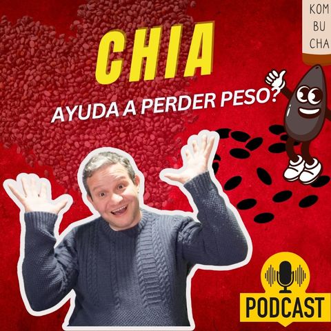 ¿Funciona la Chía para Adelgazar? Un Enfoque Basado en Ciencia