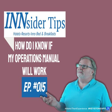 How Do I Know If My Operations Manual Will Work | INNsider Tips-015