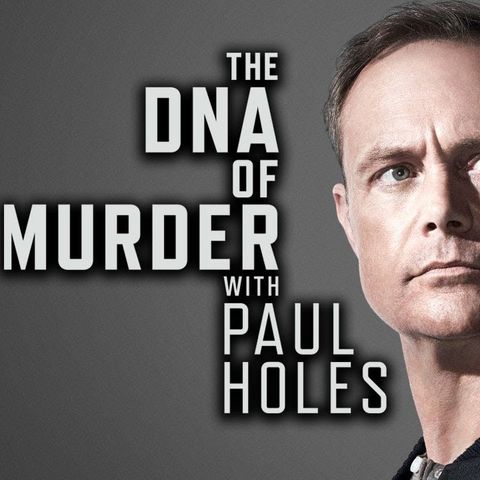 Paul Holes From The DNA Of Murder On Oxygen