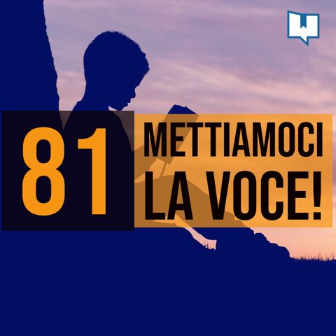 81 - Imparare a voce alta con Alessandro De Concini