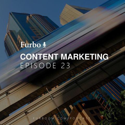E23: Content Marketing