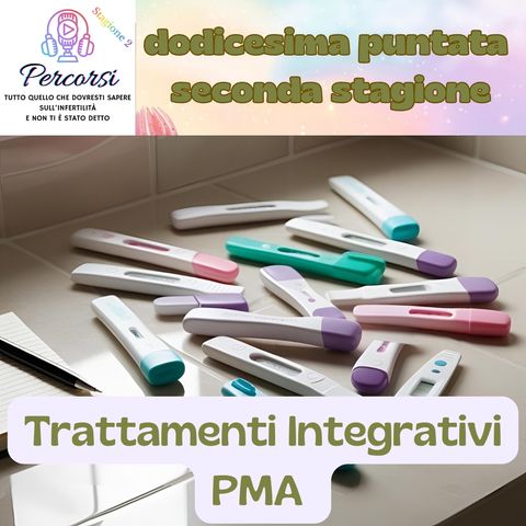 Trattamenti Integrativi PMA