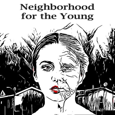 Neighborhood for the Young