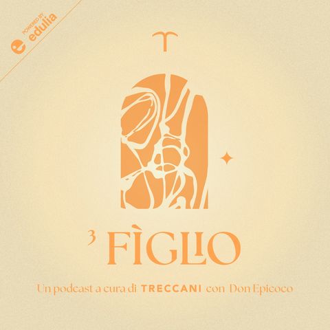 E3: "Figlio"