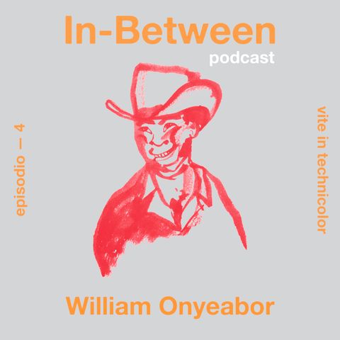 Episodio 4 - William Onyeabor