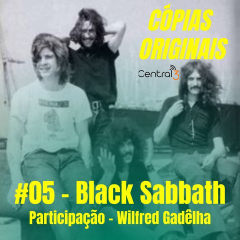 #05 - Black Sabbath (Participação: Wilfred Gadêlha)