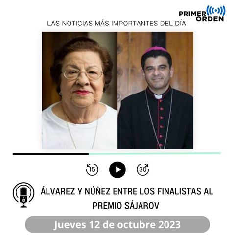 Monseñor Álvarez y Doctora Vilma Núñez entre los finalistas al premio Sájarov