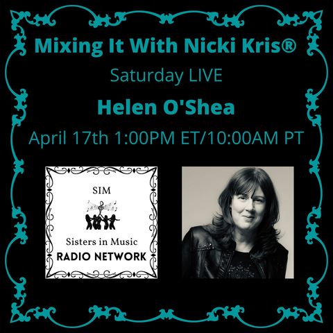Mixing It Saturday LIVE - Special Guest: Helen O'Shea
