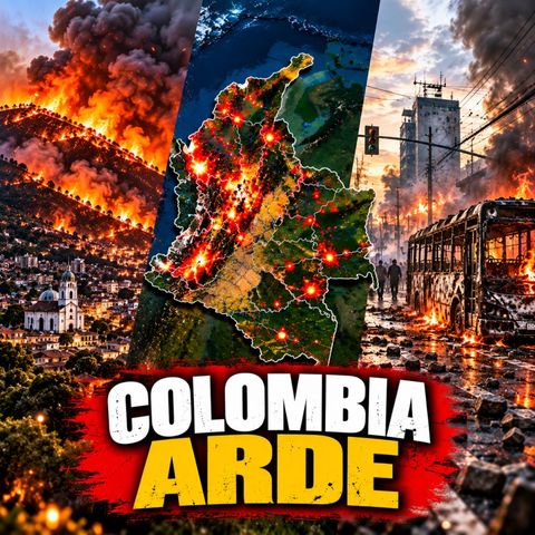 Colombia Arde