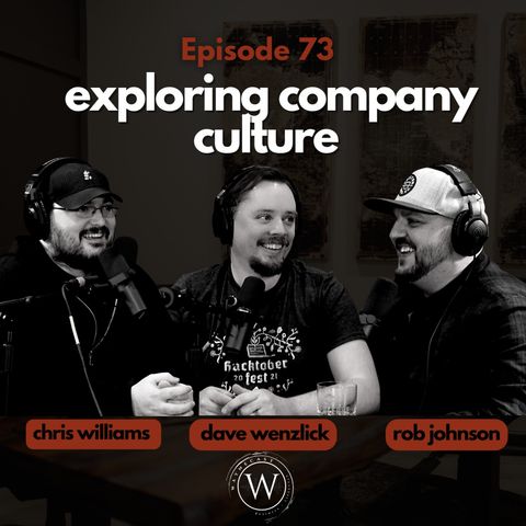 73: Exploring Company Culture