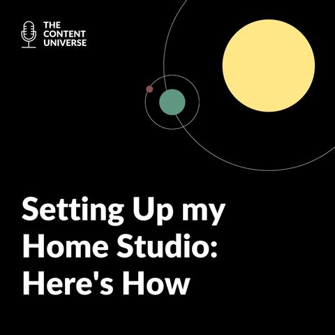 39: Setting Up my Home Studio: Here's How