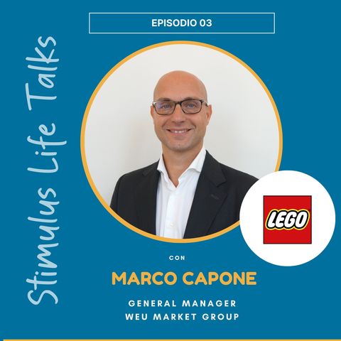 EP. 03 - Marco Capone, LEGO