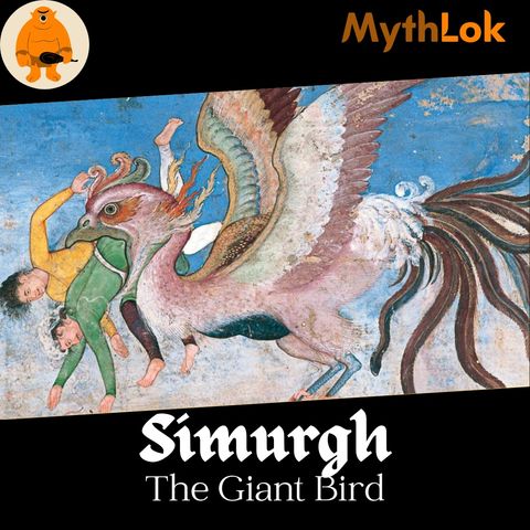 Simurgh : The Giant Bird