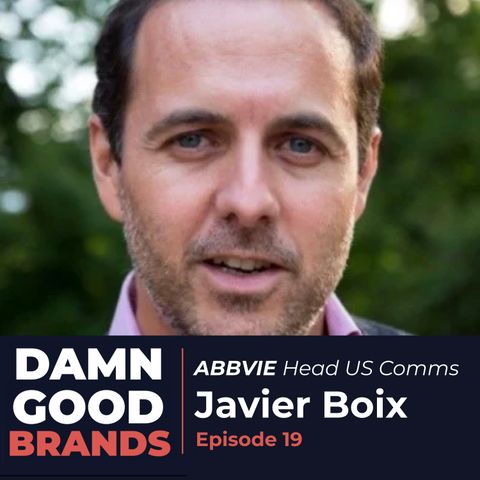 AbbVie's Head of Communications, Javier Boix on Effective Storytelling in Healthcare Communications [Episode 19]