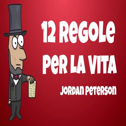 12 Regole Per La Vita Un antidoto al chaos - Jordan Peterson