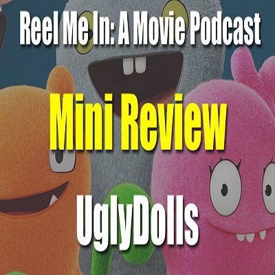 Mini Review: UglyDolls