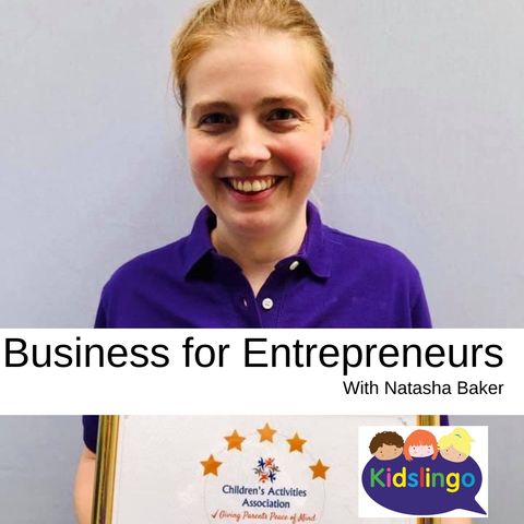 Business for Entrepreneurs with Natasha Baker