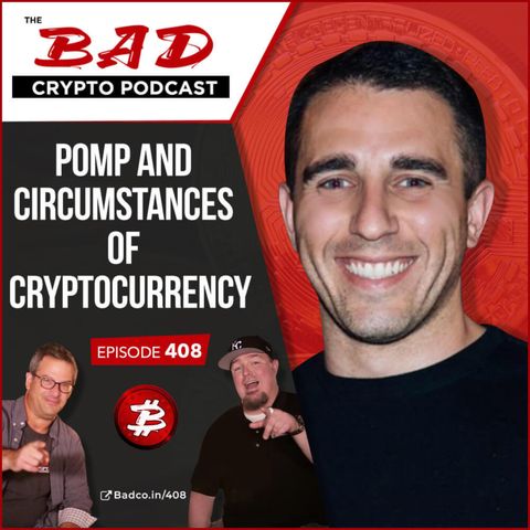Pomp and Circumstances of Cryptocurrency