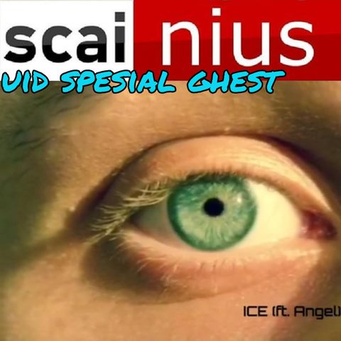 Scai Nius uid Spesial Ghest: due chiacchiere con ICE.