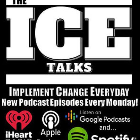 The ICE Talks Episode 62 “Let’s Talk About Legacy”