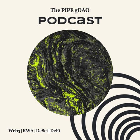 The PIPE gDAO podcast episode 2: How to reduce ocean pollution with DAO and ReFi