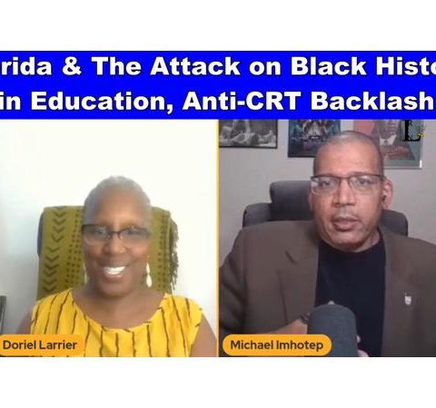 Florida & The Attack on African American History in Education, Anti-CRT Backlash