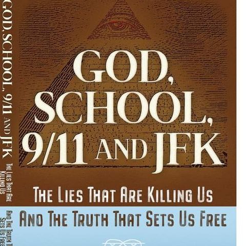 #445: God, School, 9/11 and JFK with Bruce de Torres