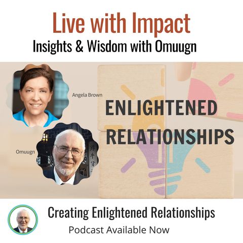 Creating Enlightened Relationships