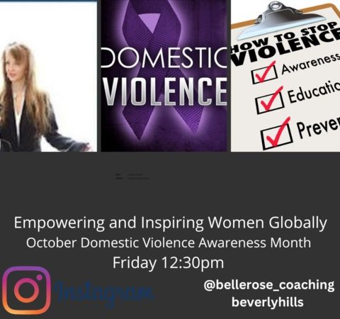 Empowering and Inspiring Women Globally- October Domestic Violence Awareness